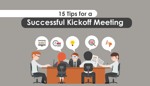 15 Tips for a Successful Kickoff Meeting