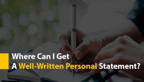 Where Can I Get A Well-Written Personal Statement?