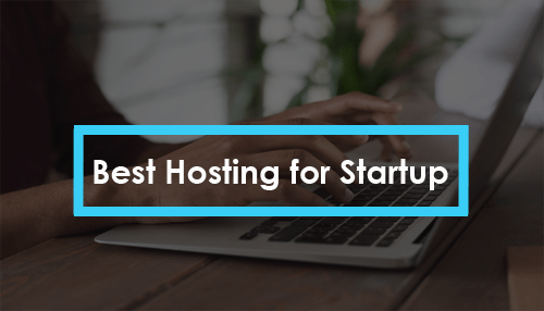 Best Hosting for Startup