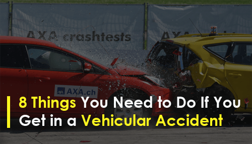 8 Things You Need to Do If You Get in a Vehicular Accident