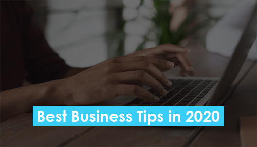 Best Business Tips in 2020