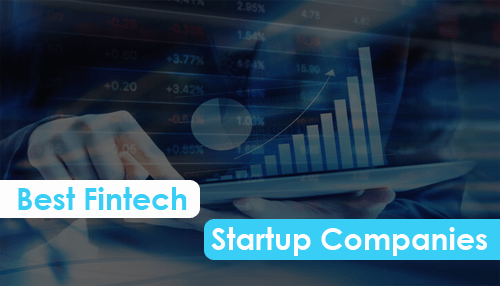 Best Fintech Startup Companies