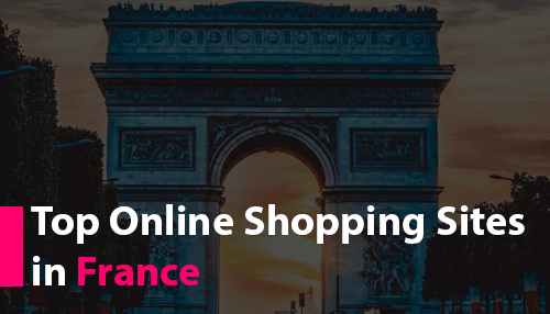 Top Online Shopping Sites in France