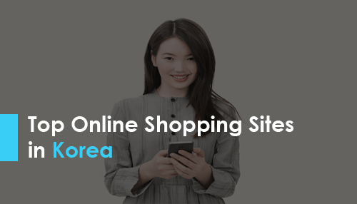 Top Online Shopping Sites in Korea