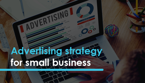 Advertising strategy for small business
