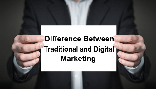 Top Three Differences Between Traditional and Digital Marketing
