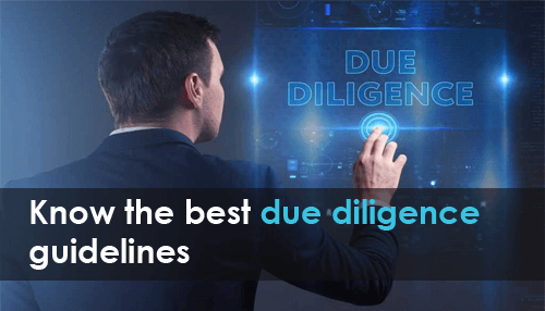Know the best due diligence guidelines