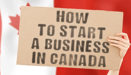 How To Start a Business in Canada