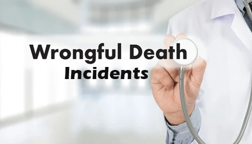 Dealing With Wrongful Death Incidents What Do Experts Say
