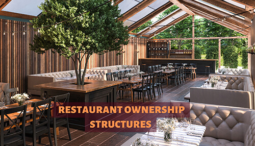 5 Types of Restaurant Ownership Structures