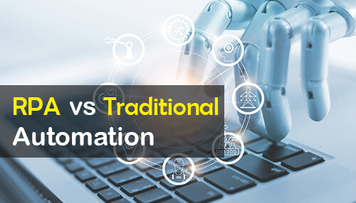 RPA vs Traditional Automation