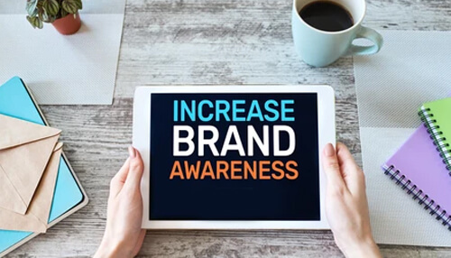 8 Steps to Increase Brand Awareness and Build Your Business